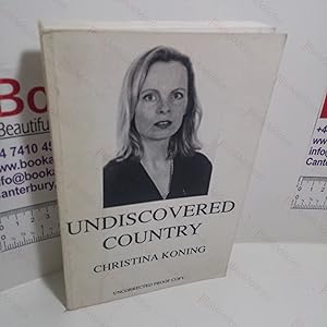 Undiscovered Country (Uncorrect Proof Copy)