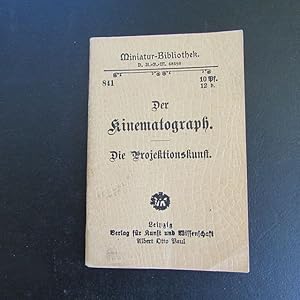 Immagine del venditore per Miniatur-Bibliothek - Nr. 841: Der Kinematograph - Die Projektionskunst venduto da Bookstore-Online