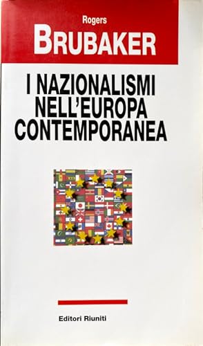 I NAZIONALISMI NELL'EUROPA CONTEMPORANEA