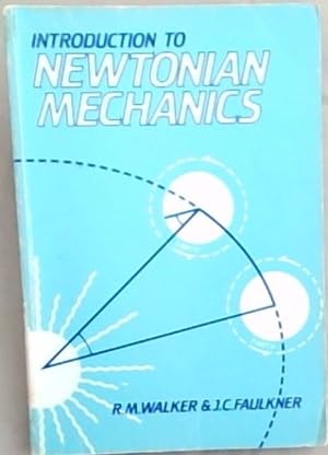 Image du vendeur pour An Introduction To Newtonian Mechanics mis en vente par Chapter 1