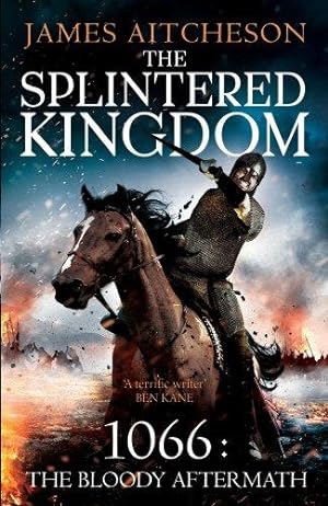 Seller image for The Splintered Kingdom (The Conquest) for sale by WeBuyBooks