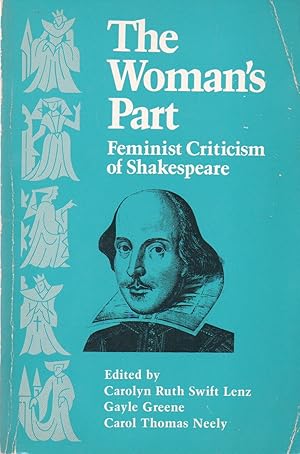 Seller image for The Woman's Part_ Feminist Criticism of Shakespeare for sale by San Francisco Book Company