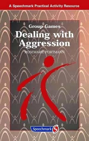 Seller image for Dealing with Aggression (Group Games) for sale by WeBuyBooks