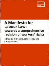 Seller image for A manifesto for labour law : towards a comprehensive revision of workers' rights for sale by Joseph Burridge Books