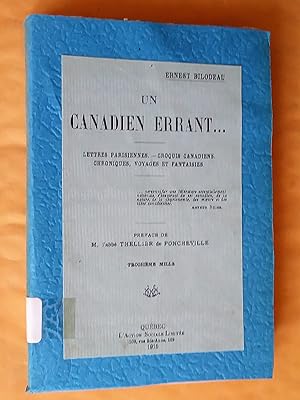 Seller image for Un Canadien errant. Lettres parisiennes - Croquis canadiens, chroniques, voyages et fantaisies for sale by Claudine Bouvier