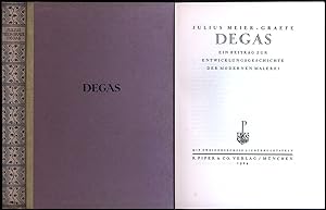 Degas. Ein Beitrag zur Entwicklungsgeschichte der Modernen Malerei. Mit zweiundsechzig Lichtdruck...