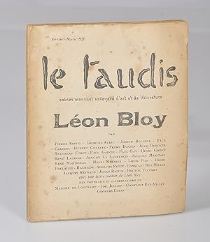 LE TAUDIS: cahier mensuel savoyard dart et de littérature: Léon Bloy Février-Mars 1926