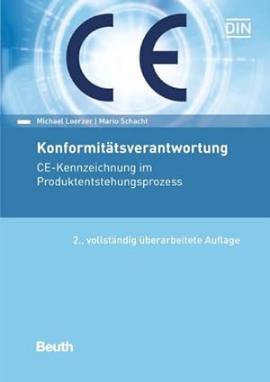 Imagen del vendedor de Konformittsverantwortung : CE-Kennzeichnung im Produktentstehungsprozess a la venta por AHA-BUCH GmbH