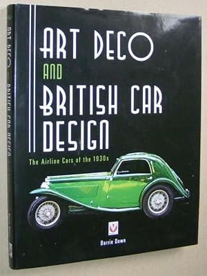 Art Deco and British Car Design: the airline cars of the 1930s
