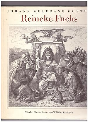 Bild des Verkufers fr Reineke Fuchs in zwlf Gesngen zum Verkauf von Bcherpanorama Zwickau- Planitz