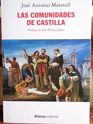 Imagen del vendedor de LAS COMUNIDADES DE CASTILLA. Una primera Revolucin moderna. a la venta por LIBRERA ROBESPIERRE