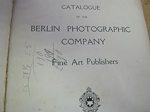 Catalogue Of The Berlin Photographic Company Fine Art Publishers