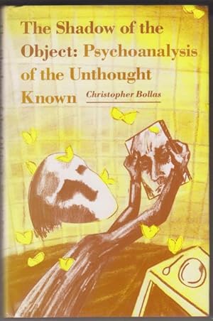 Bild des Verkufers fr The Shadow of the Object. Psychoanalysis of the Unthought Known. zum Verkauf von Rnnells Antikvariat AB