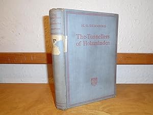 Seller image for The Tunnellers Of Holzminden (With A Side-Issue) for sale by McManmon, B.D. ABA, ILAB