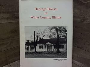 Immagine del venditore per Heritage Houses of White County, Illinois venduto da Archives Books inc.