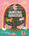 Bild des Verkufers fr FAMILIAS FABULOSAS zum Verkauf von Agapea Libros