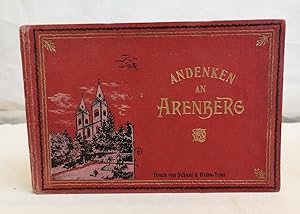 Die heiligen Orte zu Arenberg. Andenken an Arenberg. Eigentum und Verlag der Kirche zu Arenberg.