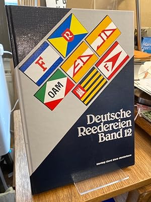 Deutsche Reedereien Band 12.