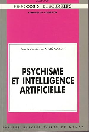 Image du vendeur pour Psychisme et intelligence artificielle mis en vente par LIBRAIRIE GIL-ARTGIL SARL