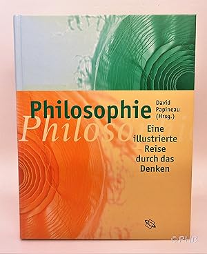 Philosophie: Eine illustrierte Reise durch das Denken