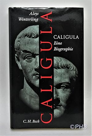 Caligula: Eine Biographie.