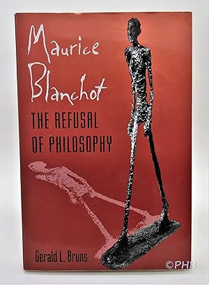 Maurice Blanchot: The Refusal of Philosophy