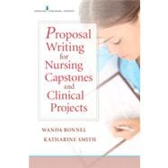 Bild des Verkufers fr Proposal Writing for Nursing Capstones and Clinical Projects zum Verkauf von eCampus