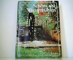 Bild des Verkufers fr Schne alte Wassermhlen - Ein Bildband. 167 Farbfotografien von Wassermhlen in deutschen Landschaften. zum Verkauf von Antiquariat Kirchheim