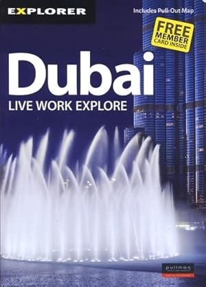 Image du vendeur pour Dubai live work explore - Collectif mis en vente par Book Hmisphres