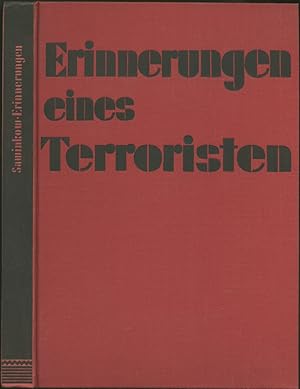 Bild des Verkufers fr Erinnerungen eines Terroristen. (Ins Deutsche bertragen und mit einer Einleitung versehen von Arkadij Maslow). zum Verkauf von Schsisches Auktionshaus & Antiquariat