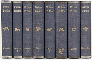 Tierleben. Jubiläums-Ausgabe in acht Bänden. Nach dem neuesten Stande der Wissenschaft bearbeitet...