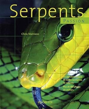 Serpents passion - Chris Mattison
