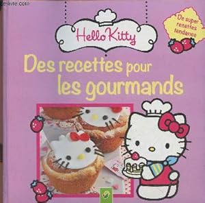 Immagine del venditore per Hello Kitty- Des recettes pour les gourmands venduto da Le-Livre