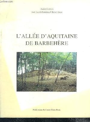 Imagen del vendedor de L'allee d'aquitaine de barbehere - publications du centre pierre paris (ura 991) N28 a la venta por Le-Livre