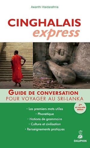Cinghalais express. Pour voyager au sri Lanka - Avanti Waidyarathna