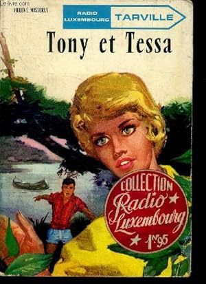 Seller image for Tony et tessa - collection radio luxembourg n5 for sale by Le-Livre