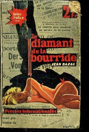 Bild des Verkufers fr Le diamant de la bourride zum Verkauf von Le-Livre