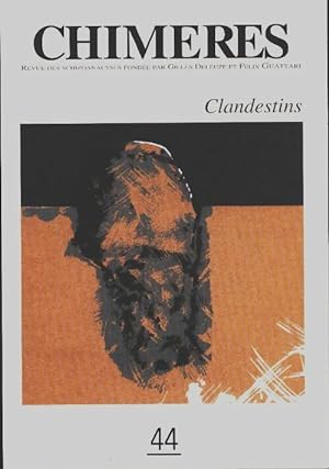 Chimères n°44 : Clandestins - Collectif