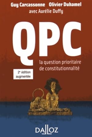 QPC. La question prioritaire de constitutionnalité - Guy Carcassonne