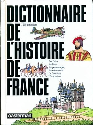 Dictionnaire de l'histoire de France - Michel Pierre