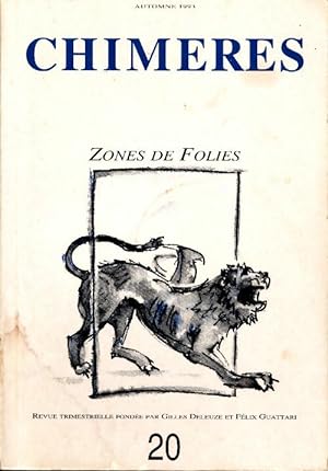 Chimères n°20 : Zones de folies - Collectif