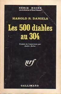 Seller image for Les 500 diables au 304 - Harold R. Daniels for sale by Book Hmisphres