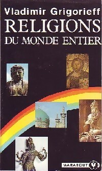 Religions du monde entier - Dr Gheorghi Grigorieff