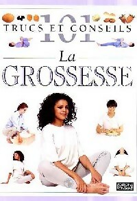 La grossesse - Dorling Kindersley