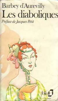Image du vendeur pour Les diaboliques - Jules Barbey D'Aurevilly mis en vente par Book Hmisphres