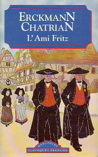 Image du vendeur pour L'ami Fritz - Alexandre Chatrian mis en vente par Book Hmisphres