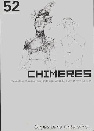 Chimères n°52 : Gygès dans l'interstice - Collectif