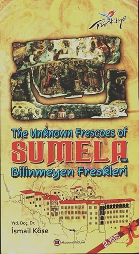 Seller image for The unknow frescoes of Sumela - Ismail K?se for sale by Book Hmisphres