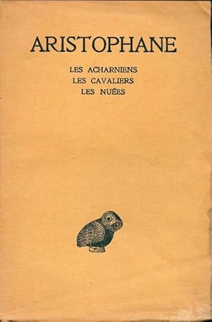 Image du vendeur pour Oeuves d'Aristophane Tome i : Les acharniens - les cavaliers - les nu?es - Aristophane mis en vente par Book Hmisphres