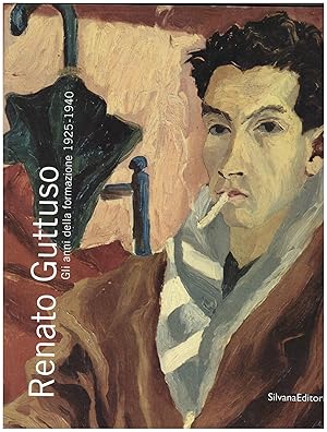 Immagine del venditore per RENATO GUTTUSO,GLI ANNI DELLA FORMAZIONE 1925-1940 venduto da VETERA RECENTIA